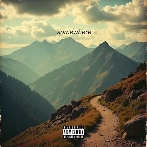 Somewhere