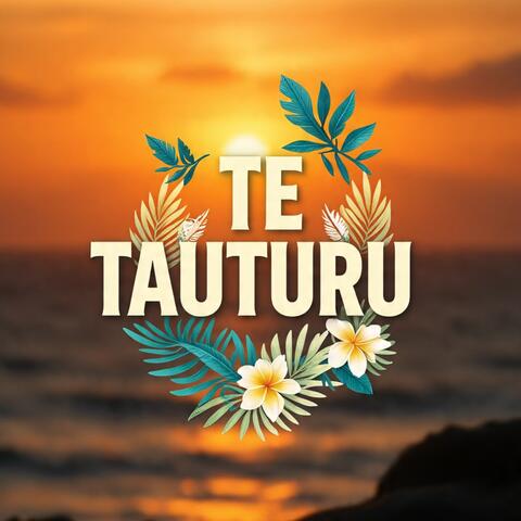 TE TAUTURU