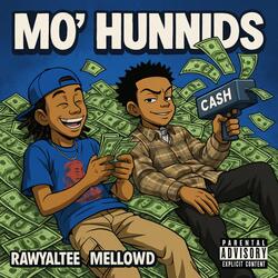 MO' HUNNIDS