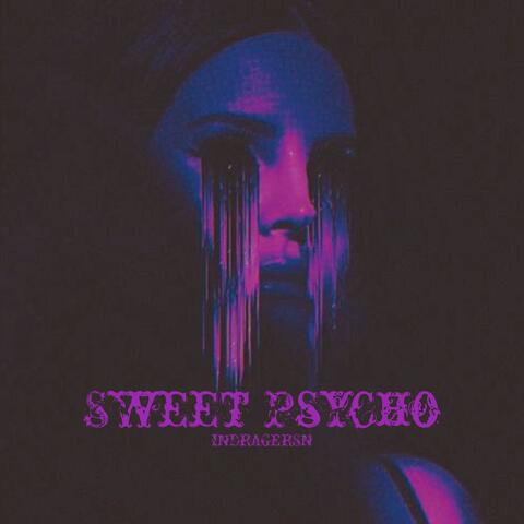 Sweet Psycho