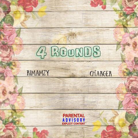 4 Rounds