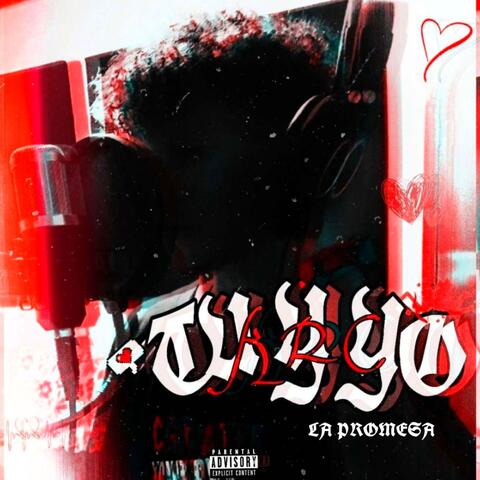 TU Y YO