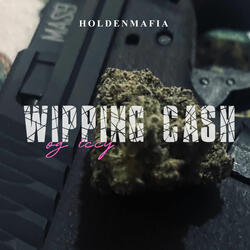 WIPPING CASH