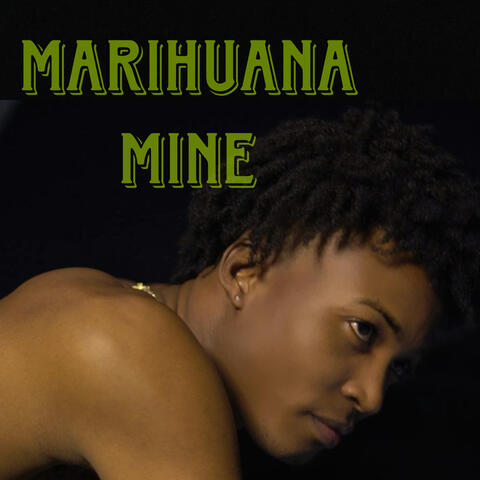 MARIHUANA