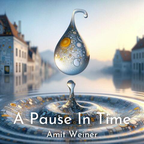A Pause In Time