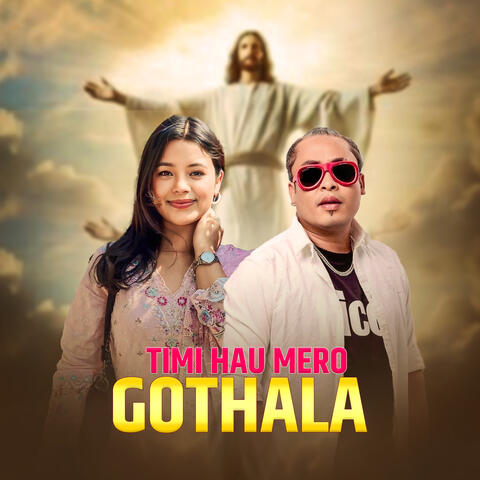 Timi Hau Mero Gothalo