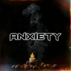 Anxiety