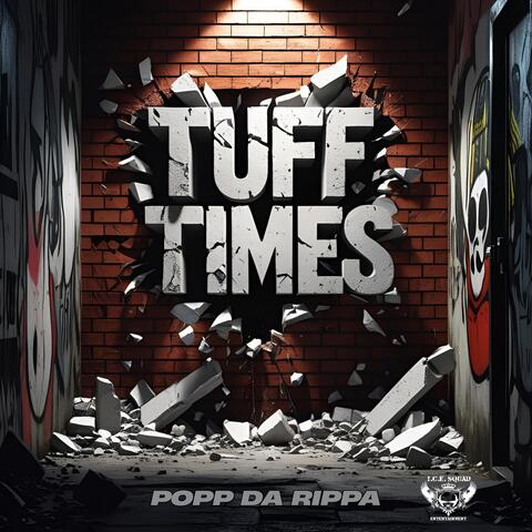 Tuff Times