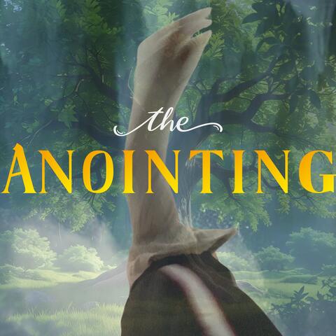 The Anointing