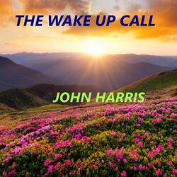 THE WAKE UP CALL