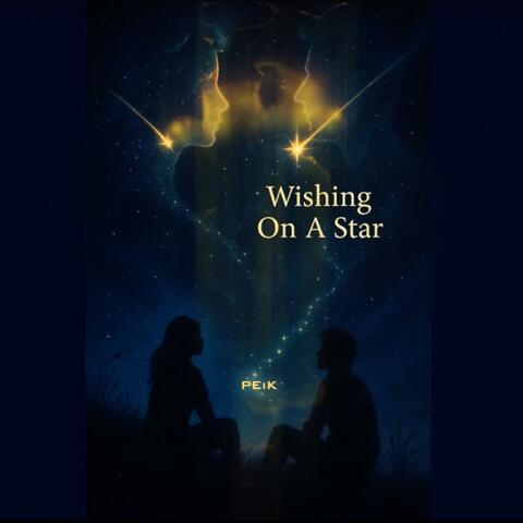 Wishing On A Star