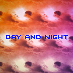 Day and night
