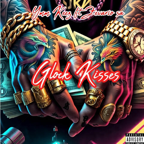 Glock Kisses