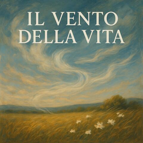 Il vento della vita
