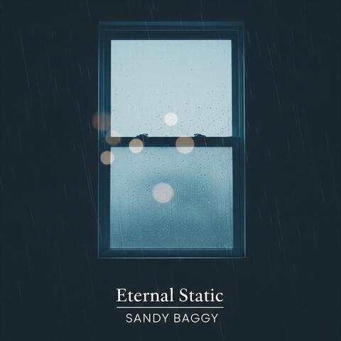 Eternal Static