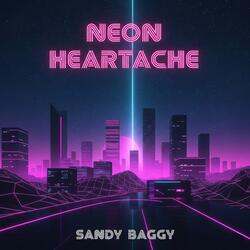 Neon Heartache