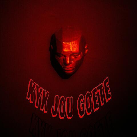 Kyk Jou Goete