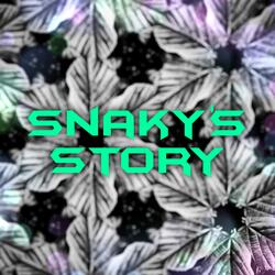 Snaky`s story