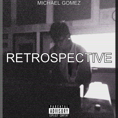 RETROSPECTIVE