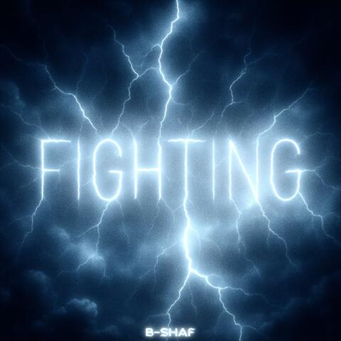 FIGHTING
