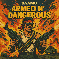 Armed N` Dangerous