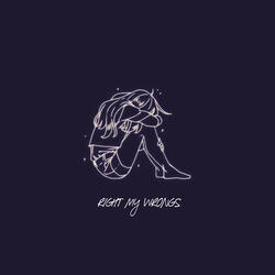 RIGHT MY WRONGS