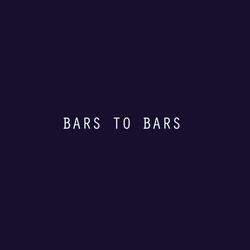 BARS TO BARS
