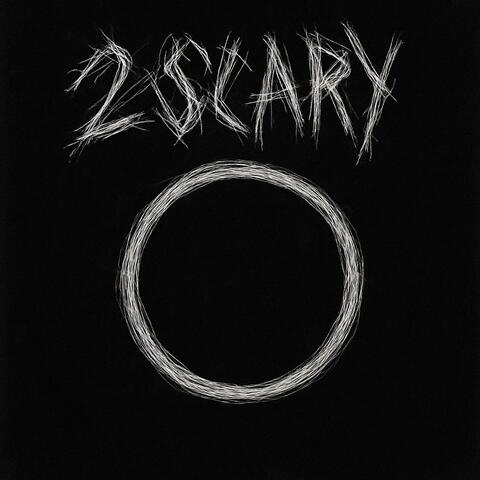 2 Scary