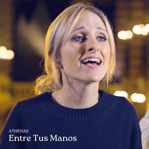 Entre Tus Manos