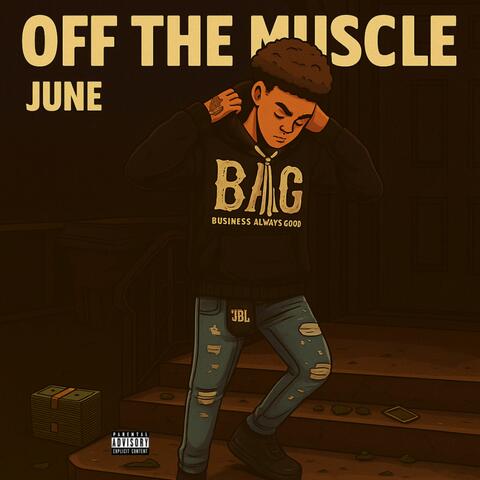 Off The Muscle