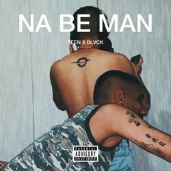 Na Be Man