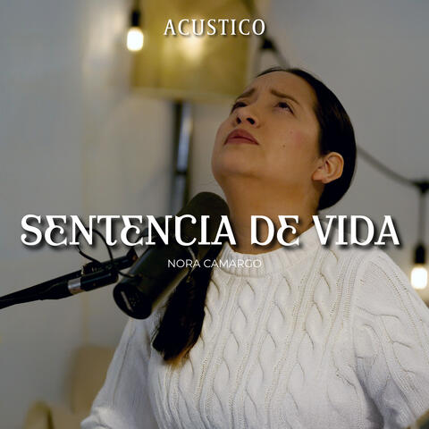 Sentencia de vida acústico