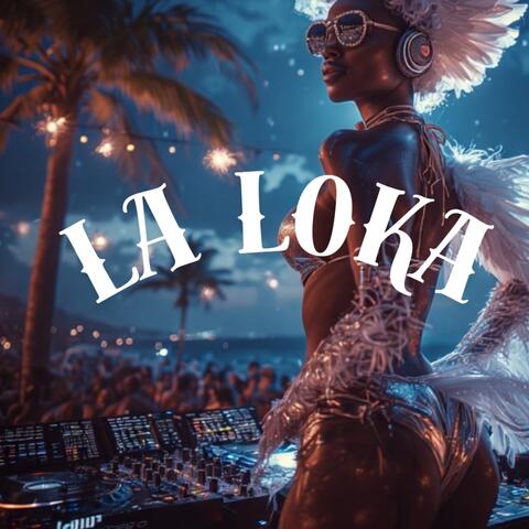 LA LOKA