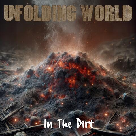 In The Dirt