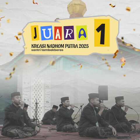 JUARA 1 KREASI NADHOM PUTRA 2025