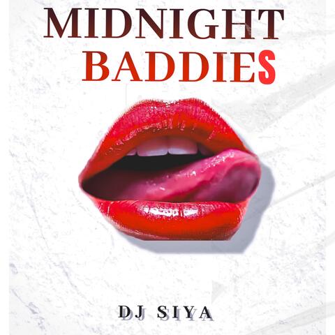MIDNIGHT BADDIES