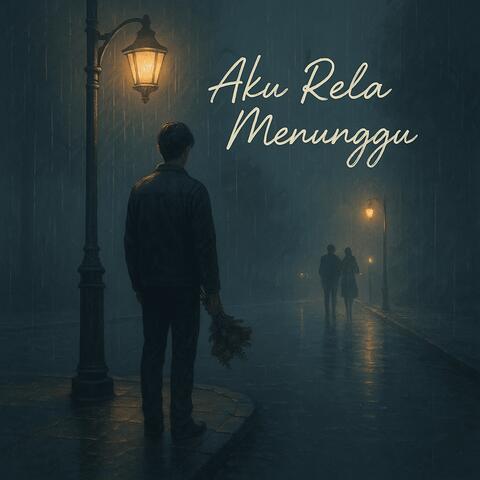 Aku Rela Menunggu