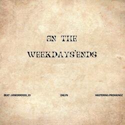 weekdays'ends