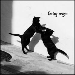 Losing Ways (Psycho-Sessions)