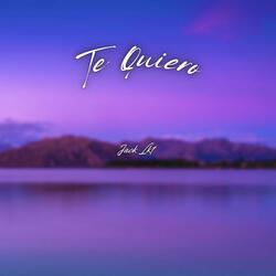 Te Quiero