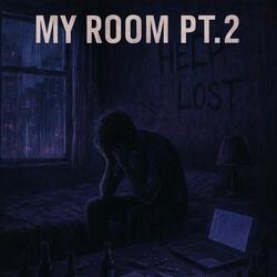 My Room, Pt. 2