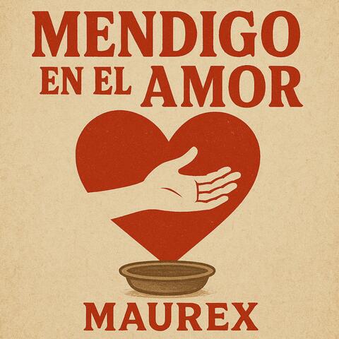 Mendigo En El Amor