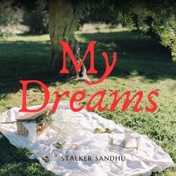 My Dreams