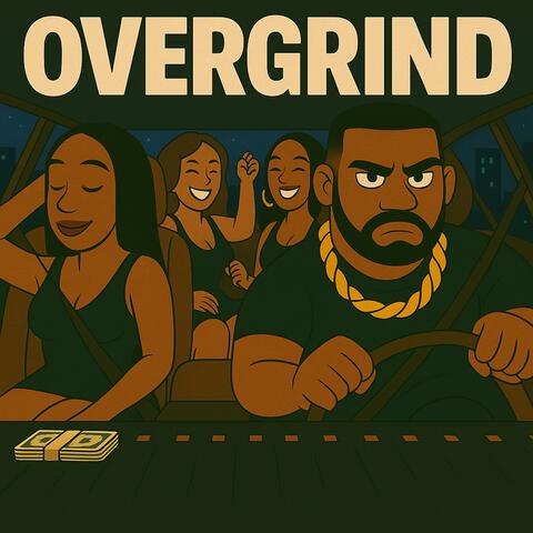 OVERGRIND