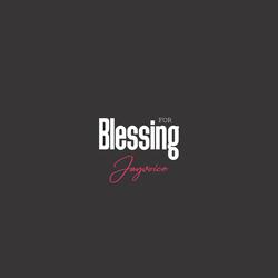 For The Blessing