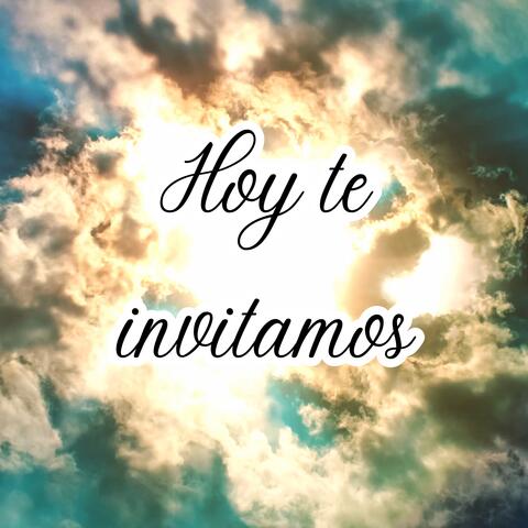 Hoy te invitamos