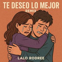 Te deseo lo mejor