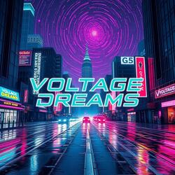 Voltage Dreams
