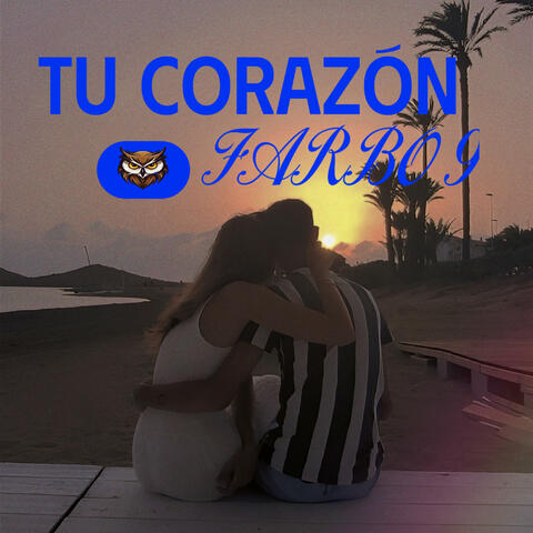 TU CORAZÓN
