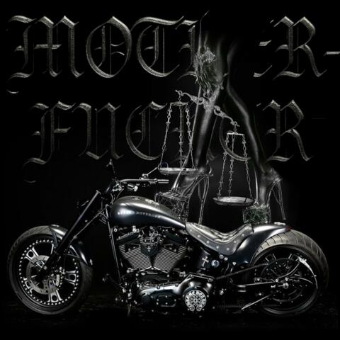 MOTHER-FUCKER